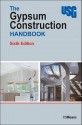 The Gypsum Construction Handbook - R.S. Means Company, Mary Greene