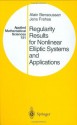 Regularity Results for Nonlinear Elliptic Systems and Applications (Applied Mathematical Sciences) - Alain Bensoussan, Jens Frehse