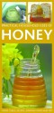 Practical Household Uses of Honey - Margaret Briggs