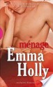 Menage - Emma Holly