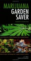 Marijuana Garden Saver: Handbook for Healthy Plants - J.C. Stitch, Ed Rosenthal