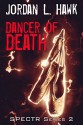 Dancer of Death (SPECTR Series 2) - Jordan L. Hawk