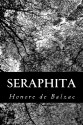 Seraphita - Honore de Balzac, Katharine Prescott Wormeley