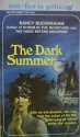 The Dark Summer - Nancy Buckingham