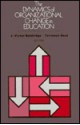 Dynamics of Organizational Change in Education - J. Victor Baldridge, Terrence E. Deal