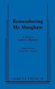 Remembering Mr. Maugham - Garson Kanin