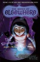 The Strangers - Jacqueline West, Poly Bernatene