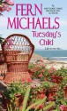 Tuesday's Child - Fern Michaels