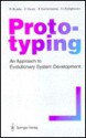 Prototyping: An Approach to Evolutionary System Development - Reinhard Budde, Karlheinz Kautz, Karin Kuhlenkamp