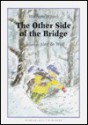 The Other Side of the Bridge - Wolfram Hänel, Alex de Wolf, Wolfram Hänel