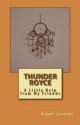 A Little Help from My Friends (Thunder Royce, #2) - Robert Larrison