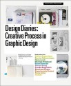 Design Diaries: Creative Process in Graphic Design - Lucienne Roberts, Lucienne Roberts, Rebecca Wright