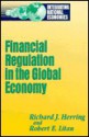 Financial Regulation in the Global Economy - Richard J. Herring, Robert E. Litan