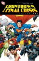 Countdown to Final Crisis, Vol. 1 - Paul Dini, Jimmy Palmiotti, Justin Gray, Adam Beechen, Tony Bedard, Sean McKeever, Keith Giffen, Jesus Saiz, Jim Calafiore, Carlos Magno, David López, Tom Derenick, Dennis Calero, Manuel Garcia