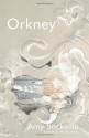 Orkney - Amy Sackville