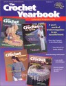 The Crochet Yearbook Volume 1 (1303) - Rita Weiss, Jean Leinhauser