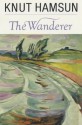 The Wanderer - Knut Hamsun, Oliver Stallybrass, Gunnvor Stallybrass