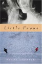 Little Fugue: A Novel - Robert Anderson