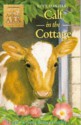 Calf in the Cottage (Animal Ark, #15) - Lucy Daniels