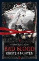 Bad Blood - Kristen Painter