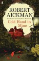 Cold Hand in Mine - Robert Aickman