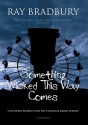 Something Wicked This Way Comes (Audio) - Ray Bradbury, Cast Full