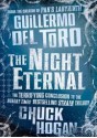 The Night Eternal - Guillermo del Toro, Chuck Hogan