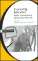 Improving Education: Realist Approaches to Method and Research - Joanna Swann