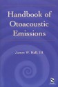 Handbook of Otoacoustic Emissions - James W. Hall III