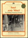 Issei and Nisei: The Settling of Japanese America - Ronald Takaki, Rebecca T. Takaki