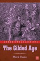 The Gilded Age, Complete (with original illustrations) - Mark Twain, Charles Dudley