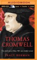 Thomas Cromwell: The Untold Story of Henry VIII's Most Faithful Servant - Tracy Borman, Julian Elfer