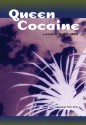 Queen Cocaine: A Novel - Núria Amat, Peter R. Bush, Peter Bush