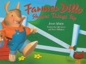 Farmer Dillo Shapes Things Up - Jesse Adams, Julie Speer, Bruce Polhamus