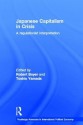 Japanese Capitalism in Crisis: A Regulationist Interpretation - Robert Boyer