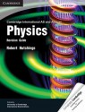 Cambridge International AS and A Level Physics Revision Guide (Cambridge International Examinations) - Robert Hutchings