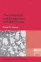 The Evolution and Emergence of RNA Viruses - Edward Holmes