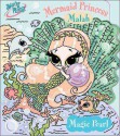 Sugar Planet: Mermaid Princess Malah: Magic Pearl - Raegan Randolph, Pat Giles