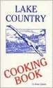 Lake Country Cooking Book - Bruce Carlson