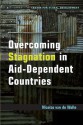 Overcoming Stagnation in Aid-Dependent Countries - Nicolas Van de Walle