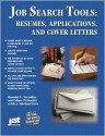 Job Search Tools: Resumes, Applications & Cover Letters - Ronald C. Mendlin, Marc Polonsky