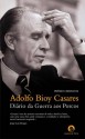 Diário da Guerra aos Porcos - Adolfo Bioy Casares