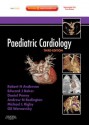 Paediatric Cardiology: Expert Consult - Online and Print - Robert H. Anderson, Edward J. Baker, Andrew Redington, Michael L. Rigby