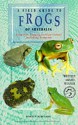 A Field Guide To Frogs - Martyn Robinson