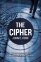 The Cipher - John C. Ford