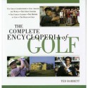 The Complete Encyclopedia of Golf - Ted Barrett