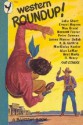 Western Roundup! - Arnold Hano