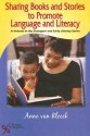 Sharing Books and Stories to Promote Language and Literacy (Emergent and Early Literacy) - Anne van Kleeck