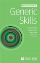 Essential Guide to Generic Skills - Paul Cramp, Kirsty Forrest, Nicola Cooper, Hayley Oakes