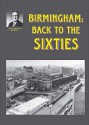 Birmingham: Back to the Sixties - Alton Douglas